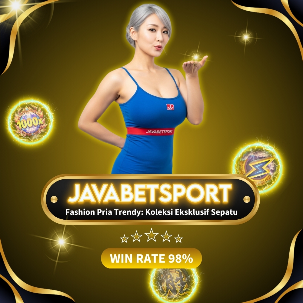 Fashion Pria Trendy: Koleksi Eksklusif Sepatu Javabetsport